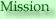 Mission